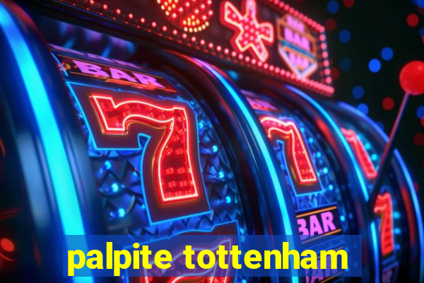 palpite tottenham